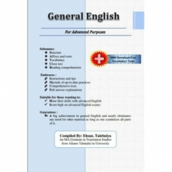 زبان عمومی پیشرفته (ارشد و دکتری زبان، TOEFL ,GRE ,GMAT ,IELTS) General English for Advanced Purposes